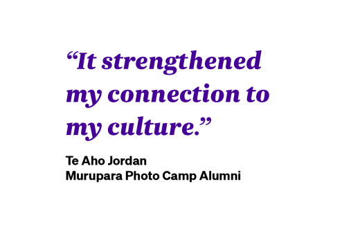 Murupara Photo Camp Te Aho Jordan Quote.